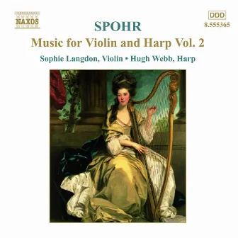 Spohr: Music for Violin and Harp, Vol. 2 by Hugh Webb