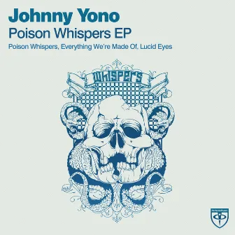 Poison Whispers EP by Johnny Yono