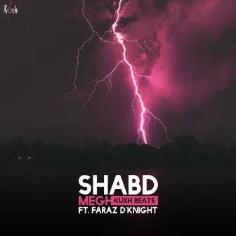 Shabd Megh by Kuxh Beats