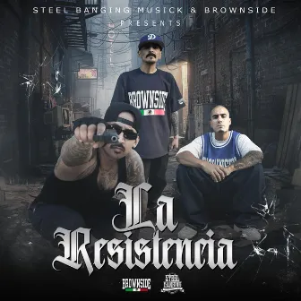 La Resistencia by El Duran