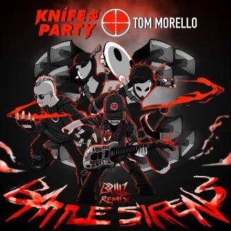 Battle Sirens (Brillz Remix) by Tom Morello