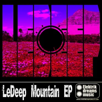 Mountain EP by LeDeep