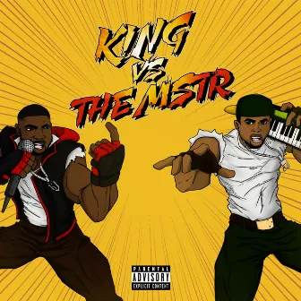 KING VS THE MSTR by KingJayy