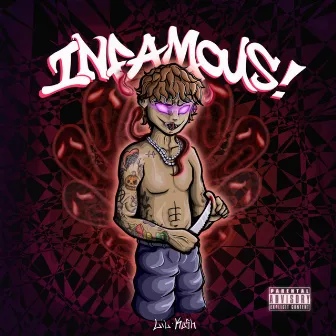 INFAMOUS by Lil Kush