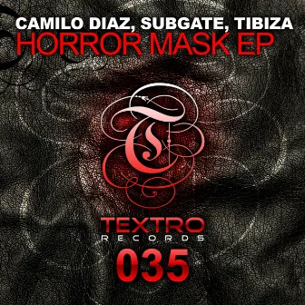 Horror Mask EP by Camilo Diaz