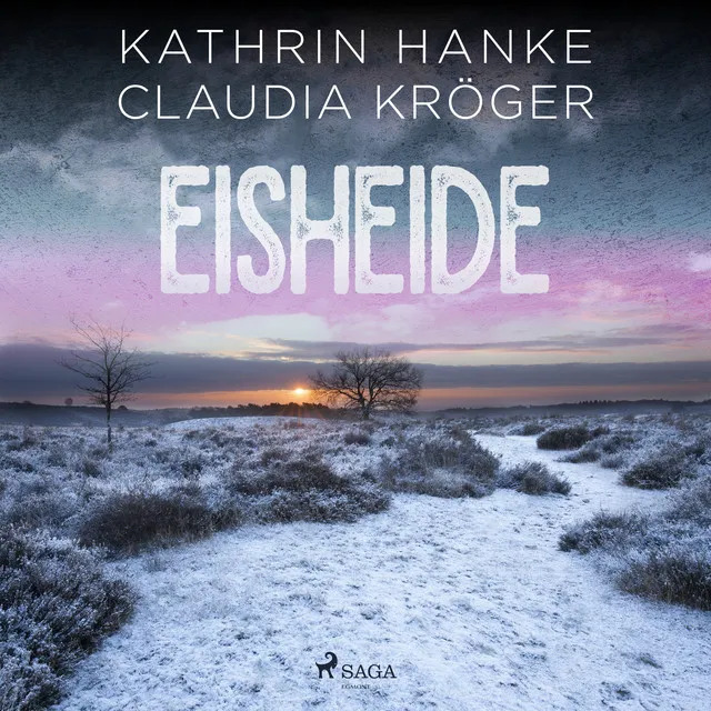 Eisheide (Katharina von Hagemann, Band 3)