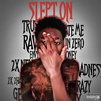 Slept on by Luh toony