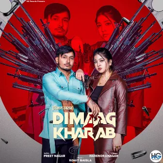 Dimaag Kharab by Preet Nagar