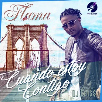 Cuando Estoy Contigo by Flama