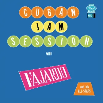 Cuban Jam Session, Vol. 5 by Jose Fajardo