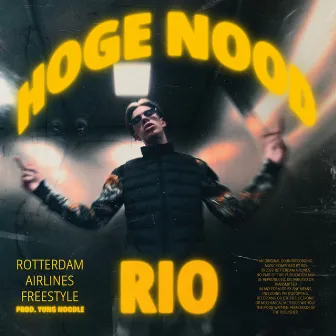 Hoge Nood by Rio