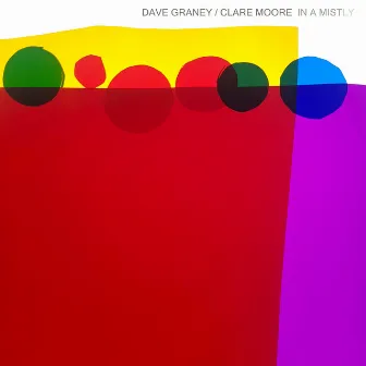 Dave Graney & Clare Moore IN A MISTLY by Dave Graney