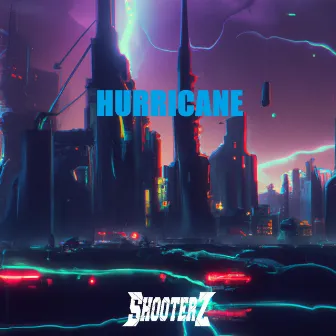 Hurricane by Shooterz