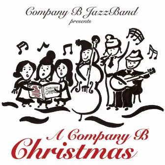 A Company B Christmas by Company B Jazz Band