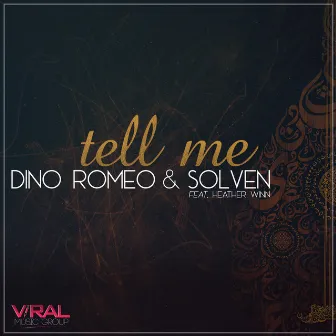 Tell Me (Radio Edit) by Dino Romeo