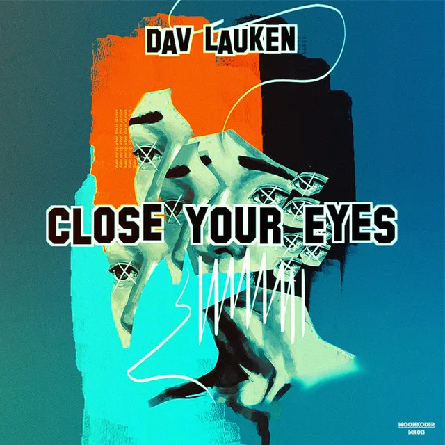 Close Your Eyes - Original mix