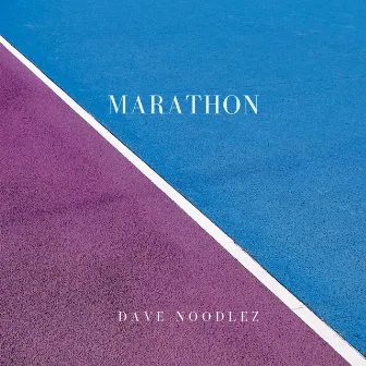 Marathon by Dave Noodlez