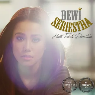 Hati Telah Dimiliki by Dewi Seriestha