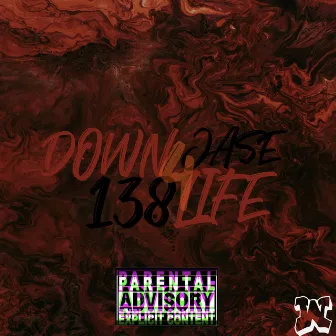 DOWN4LIFE EP by JA$e