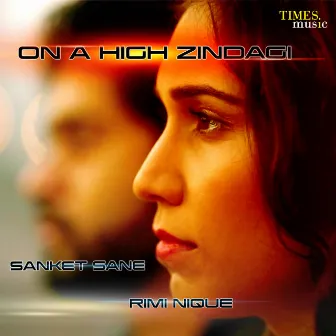 On a High Zindagi - Single by Remee