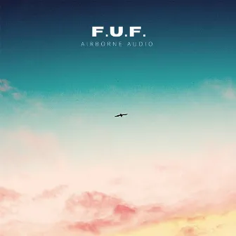 FuF by Airborne Audio