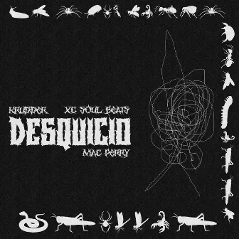 Desquicio by mac perry