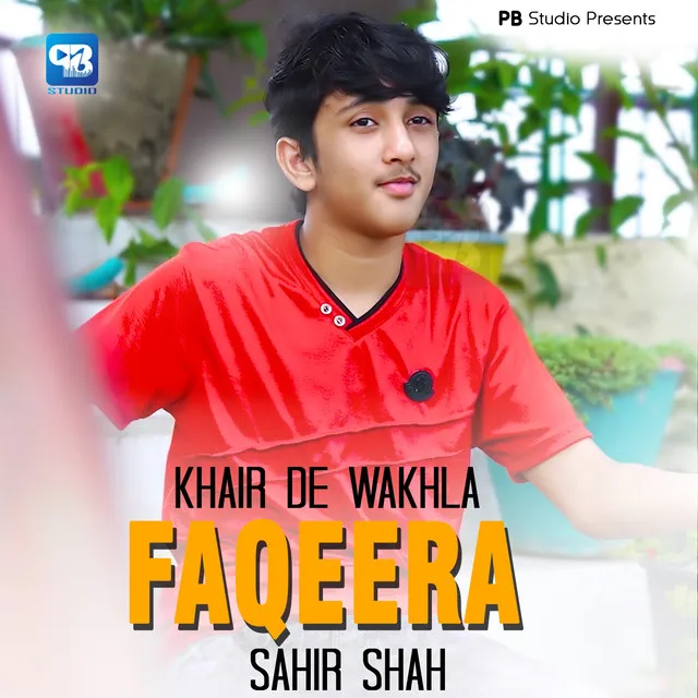 Khair De Wakhla Faqera