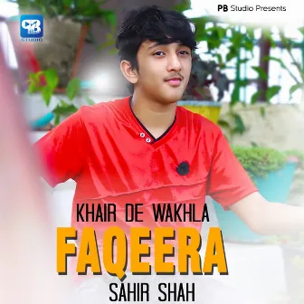 Khair De Wakhla Faqera by 