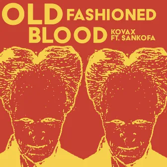 Old Fashioned Blood by Kovax