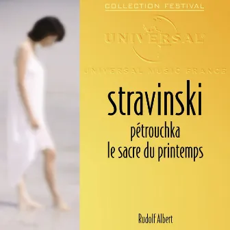 Stravinski: Pétrouchka-Le sacre du printemps by Rudolf Albert