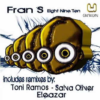 Eight Nine Ten by Fran S.