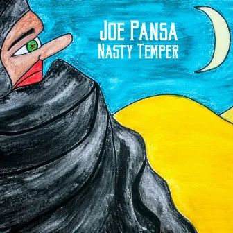 Nasty temper by Joe Pansa