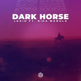 Dark Horse by Lexio