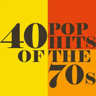 40 Pop Hits of the '70s by Studio Group