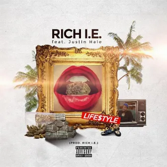 Life$tyle by Rich I.E.