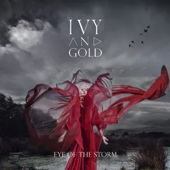 Eye of the Storm by Ivy & Gold