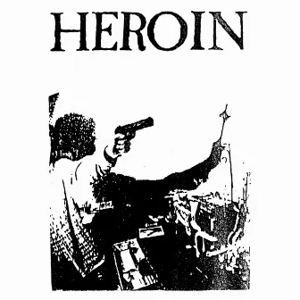 Discography by Heroin