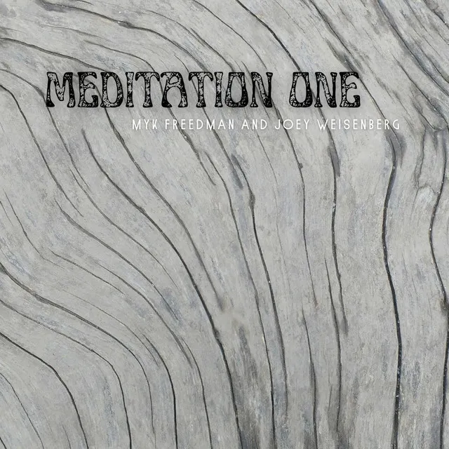 Meditation One