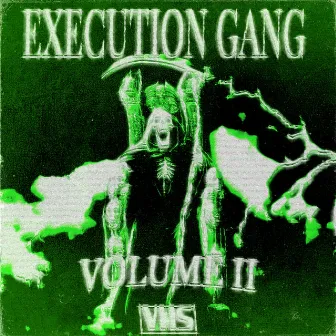 Execution Gang, Vol. 2 by EXECUTION GANG