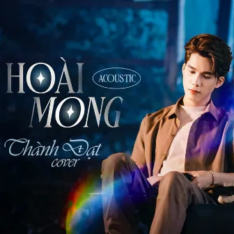 Hoài Mong (Acoustic) by Thành Đạt