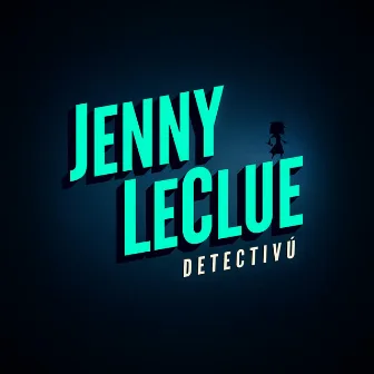 Jenny LeClue, Detectivu by scntfc