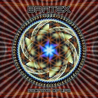 Secrets of Life by Bratex