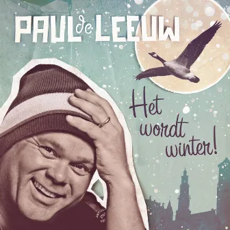 Het wordt winter by Paul de Leeuw