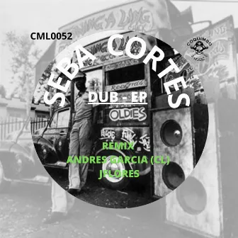 Dub - EP by Seba Cortes