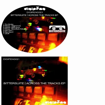 Across the Tracks EP by BitterSuite