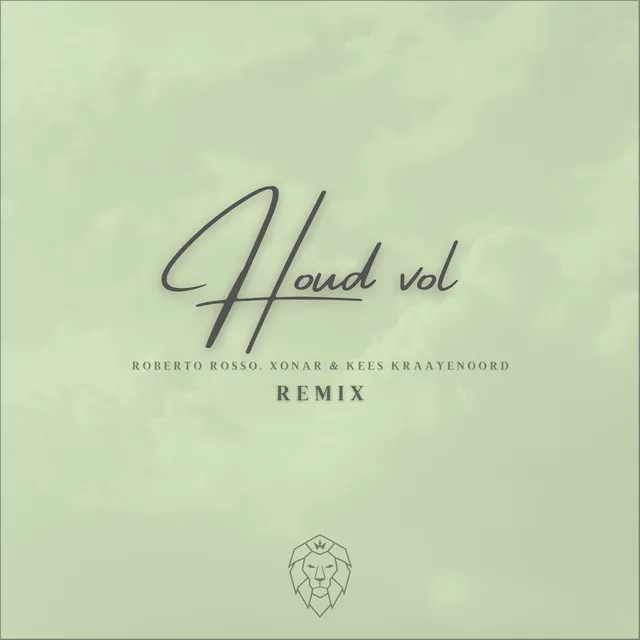 Houd Vol (Remix)