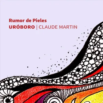 Rumor de Pieles by Claude Martin