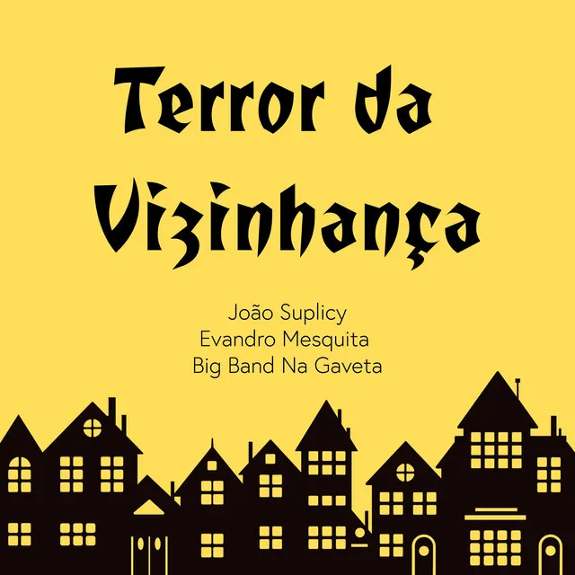 Terror da Vizinhança