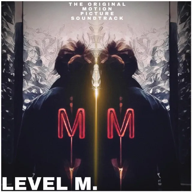 LEVEL M. (Original Motion Picture Soundtrack)