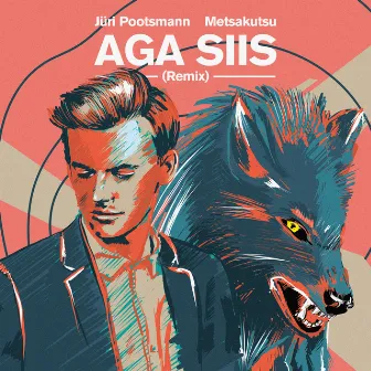 Aga Siis (Remix) by Jüri Pootsmann